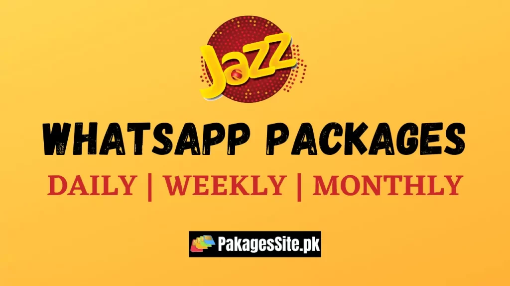 Jazz WhatsApp Packages 2021 - Daily, Weekly & Monthly