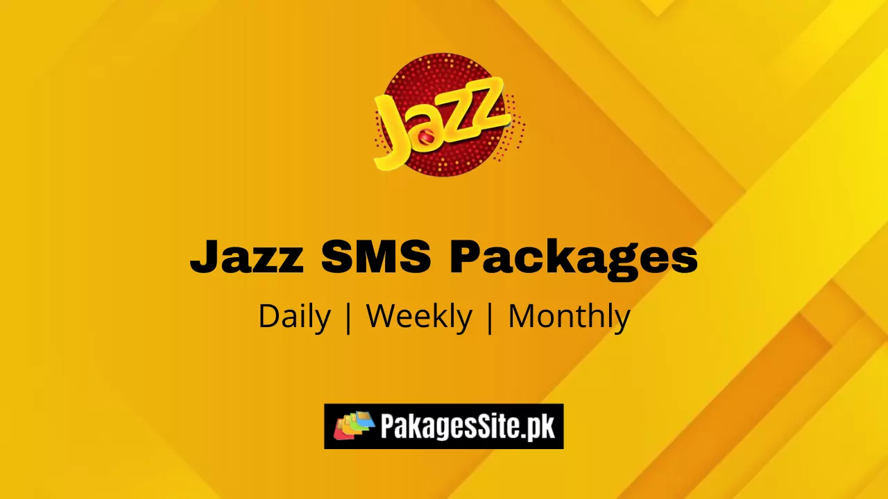 Jazz SMS Packages 2021 – Daily, Weekly & Monthly