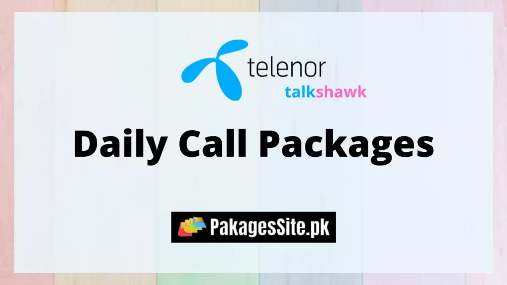 Telenor Daily Call Packages 