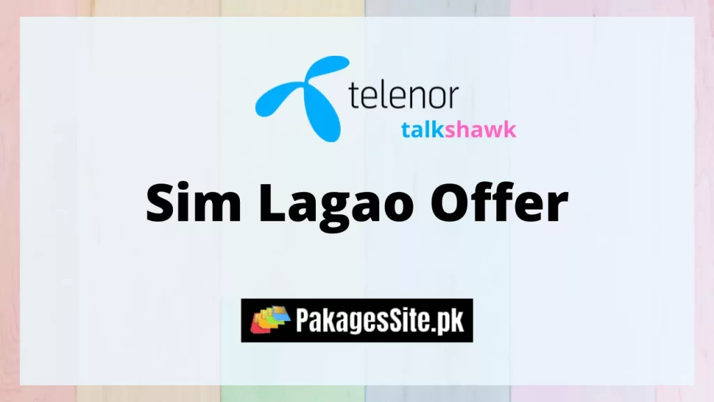 Telenor Sim Lagao Offer